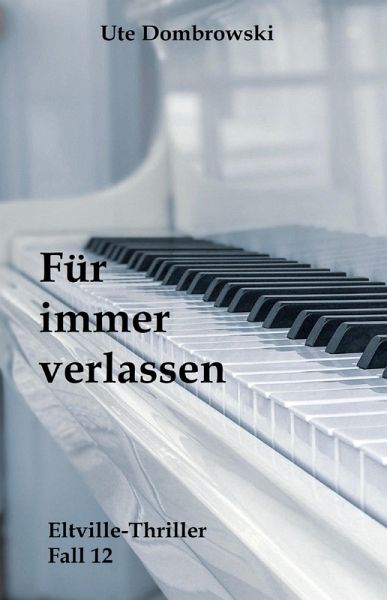 Für immer verlassen (eBook, ePUB)