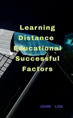 Learning Distance Learning Successful Factors - Lok, John