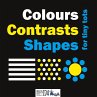 Colours, Contrasts, Shapes for Tiny Tots - Bild 1