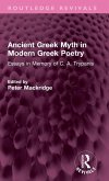 Ancient Greek Myth in Modern Greek Poetry