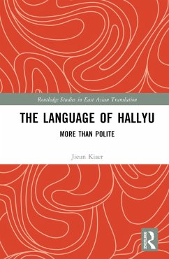 The Language of Hallyu - Kiaer, Jieun