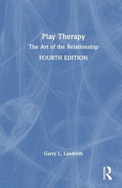 Play Therapy - Landreth, Garry L