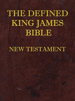 Defined King James Bible New Testament - Society, Dean Burgon