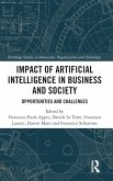 Impact of Artificial Intelligence in Business and Society