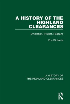 A History of the Highland Clearances - Richards, Eric