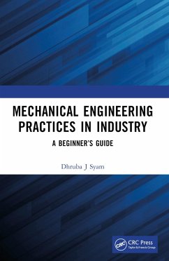 Mechanical Engineering Practices in Industry - Syam, Dhruba J