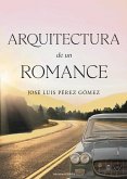 Arquitectura de un romance Arquitectura de un romance
