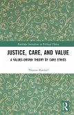 Justice, Care, and Value