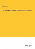 The Peoples Standard Edition of the Holy Bible