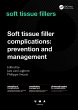 Soft Tissue Filler Complications - Bild 1