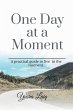 One Day at a Moment. - Bild 1