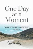 One Day at a Moment.