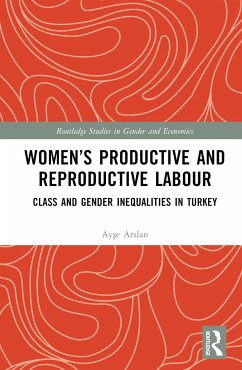 Women's Productive and Reproductive Labour - Arslan, Ay&