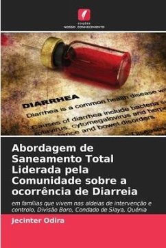 Abordagem de Saneamento Total Liderada pela Comunidade sobre a ocorrência de Diarreia - Odira, Jecinter