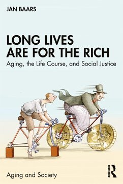 Long Lives Are for the Rich - Baars, Jan