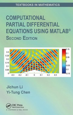 Computational Partial Differential Equations Using MATLAB® - Li, Jichun (University of Nevada-Las Vegas); Chen, Yi-Tung (University of Nevada-Las Vegas)