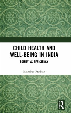 Child Health and Well-being in India - Pradhan, Jalandhar