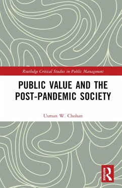 Public Value and the Post-Pandemic Society - Chohan, Usman W