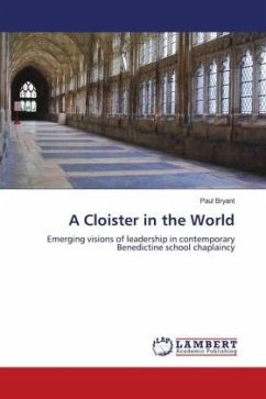 A Cloister in the World - Bryant, Paul