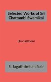 Selected Works of Sri Chattambi Swamikal