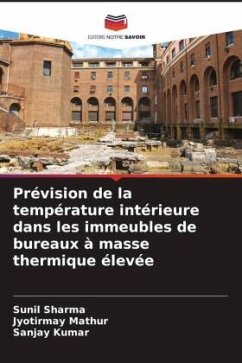 Cover Prévision de la température intérieure dans les immeubles de bureaux à masse thermique élevée