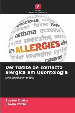 Dermatite de contacto alérgica em Odontologia - Dutta, Sanjoy;Mittal, Reena