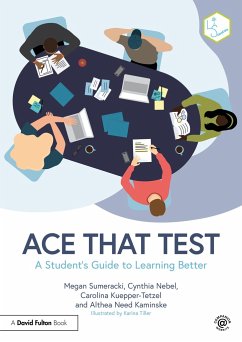 Ace That Test - Sumeracki, Megan; Nebel, Cynthia; Kuepper-Tetzel, Carolina