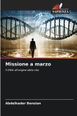 Missione a marzo