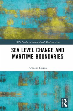 Sea Level Change and Maritime Boundaries - Grima, Antoine