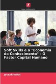 Soft Skills e a "Economia do Conhecimento" - O Factor Capital Humano