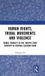 Human Rights, Tribal Movements and... - Bild 1