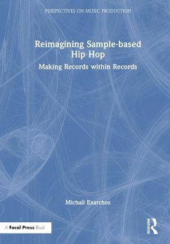 Reimagining Sample-based Hip Hop - Exarchos, Michail