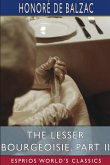 The Lesser Bourgeoisie, Part II (Esprios Classics)