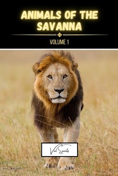 Animals of the Savanna Volume 1 - Saints, Val