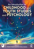 An Introduction to Childhood and Youth Studies and Psychology