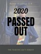 2020 Passed Out - Bild 1