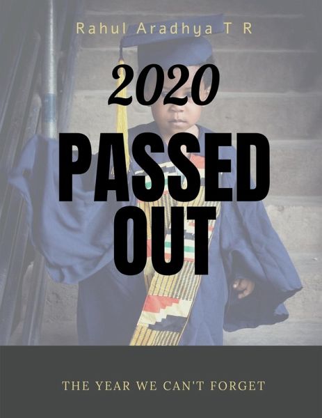 2020 Passed Out 2020 Passed Out