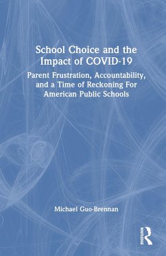 School Choice and the Impact of COVID-19 - Guo-Brennan, Michael