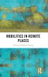 Mobilities in Remote Places - Bild 1