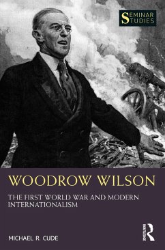 Woodrow Wilson - Cude, Michael R.