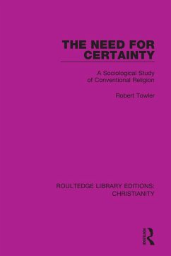 The Need for Certainty - Towler, Robert