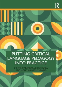 Putting Critical Language Pedagogy into Practice