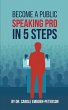 Become a Public Speaking Pro in 5 Steps - Bild 1