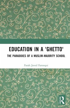 Education in a 'Ghetto' - Farooqui, Farah Javed