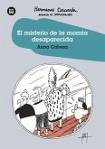 El Misterio de la Momia Desaparecida