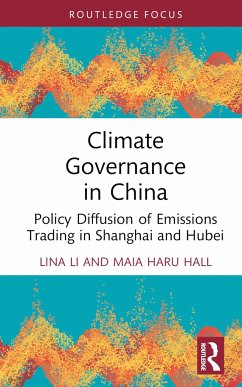 Climate Governance in China - Li, Lina; Hall, Maia Haru