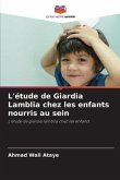 L'étude de Giardia Lamblia chez les enfants nourris au sein