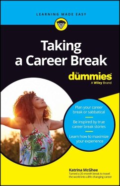 Taking A Career Break For Dummies - McGhee, Katrina