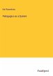 Pedagogics as a System - Bild 1
