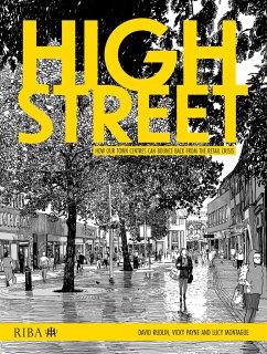 High Street - Rudlin, David; Payne, Vicky; Montague, Lucy